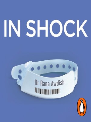 In Shock by Rana Awdish